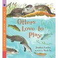 thumbnail image 1 of Read and Wonder: Otters Love to Play : Read and Wonder (Paperback), 1 of 1