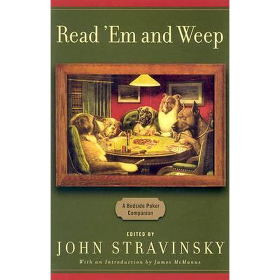Pre-Owned Read 'Em and Weep: A Bedside Poker Companion Hardcover