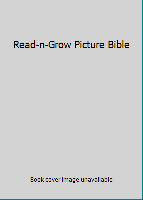 Pre-Owned Read-n-Grow Picture Bible (Hardcover) 1941403158 9781941403150