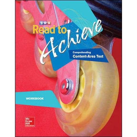 Read to Achieve: Comprehending Content Area Text, Workbook: Comprehending Content Area Text Workbook