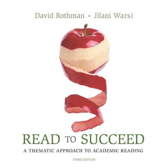 Pre-Owned Read to Succeed: A Thematic Approach to Academic Reading