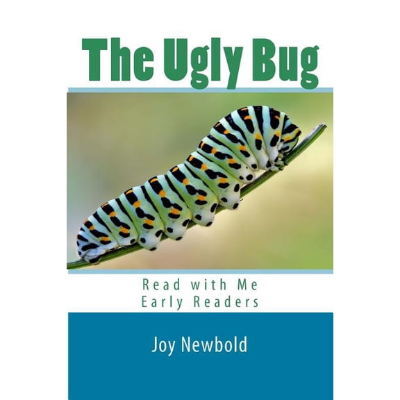 Read with Me Early Readers The Ugly Bug: Read with Me Early Readers, Book 2, (Paperback)
