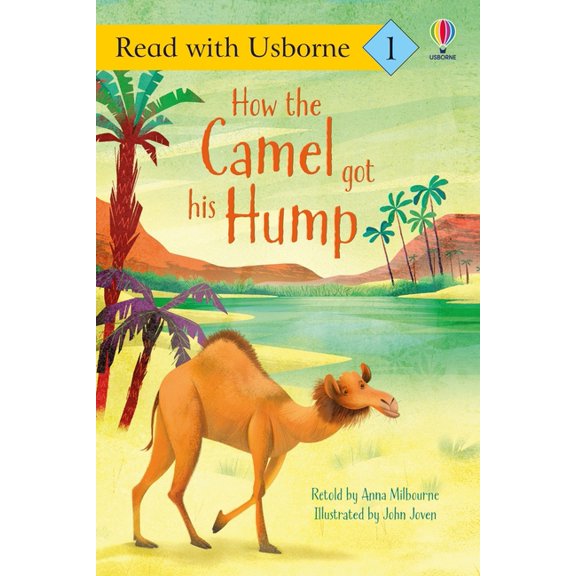 Read with Usborne How the Camel Got His Hump (Read with Usborne), Book 5, (Paperback)