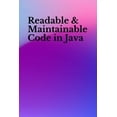 thumbnail image 1 of Readable & Maintainable Code in Java (Paperback), 1 of 1