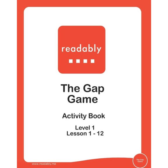 Readably - Games and Activities for Learning to Read: Readably The Gap Game Level 1: for learning to read (Paperback)