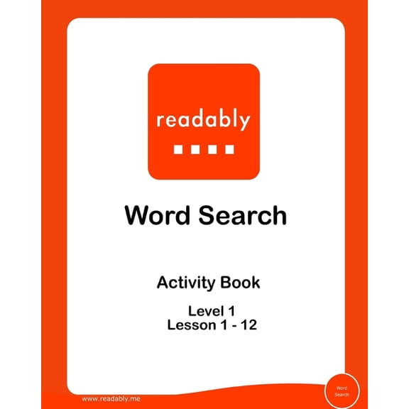Readably - Games and Activities for Learning to Read: Readably Words Search Game Level 1 : for learning to read (Paperback)