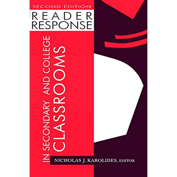 Pre-Owned Reader Response in Secondary and College Classrooms (Paperback) 0805830243 9780805830248