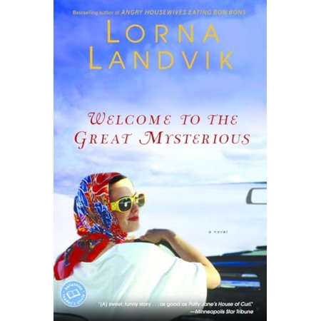Pre-Owned Welcome to the Great Mysterious (Reader s Circle) Paperback