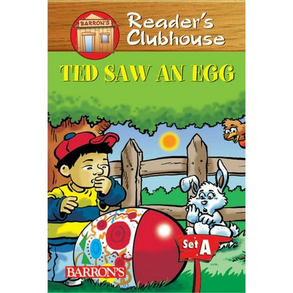 Pre-Owned Ted Saw an Egg (Reader's Clubhouse Level 1 Reader) (Paperback) 0764132830 9780764132834