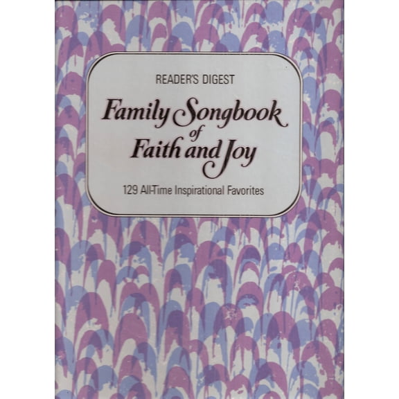 Pre-Owned Reader's Digest Family Songbook of Faith and Joy - 129 All-Time Inspirational Favorites (Booklet included) [Spiral-bound] William L. Simon