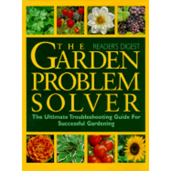 Reader's Digest (Hardcover): Garden Problem Solver (Hardcover)