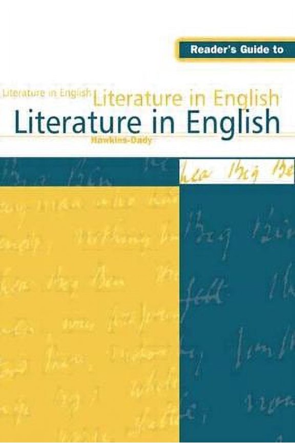 Pre-Owned Reader's Guide to Literature in English (Hardcover) by Mark Hawkins-Dady