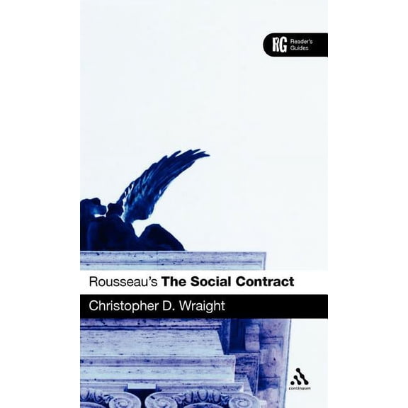 Reader's Guides Rousseau's 'The Social Contract': A Reader's Guide, (Hardcover)