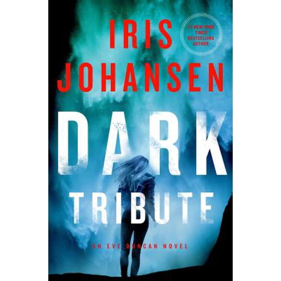 Pre-Owned Dark Tribute: An Eve Duncan Novel