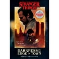 thumbnail image 1 of Pre-Owned Stranger Things: Darkness on the Edge of Town: An Official Stranger Things Novel, 9781984819062, 1984819062, Hardcover,, 1 of 1