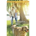 thumbnail image 1 of Pre-Owned Her Handyman Hero (Mass Market Paperback) 1335509267 9781335509260, 1 of 1
