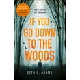 thumbnail image 1 of Pre-Owned If You Go Down to the Woods (Paperback) 0008308713 9780008308711, 1 of 1