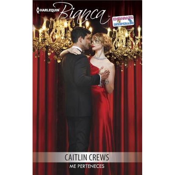 Me perteneces /You Belong To Me (Harlequin Bianca) Paperback