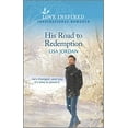 thumbnail image 1 of Pre-Owned His Road to Redemption: An Uplifting Inspirational Romance (Mass Market Paperback) 1335759026 9781335759023, 1 of 1