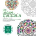thumbnail image 1 of Pre-Owned The Nature Mandala Coloring Book (Paperback) 1781573344 9781781573341, 1 of 1