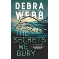 thumbnail image 1 of Pre-Owned The Secrets We Bury (Unknown) 0778308308 9780778308300, 1 of 1