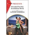 thumbnail image 1 of Pre-Owned Stranded for One Scandalous Week (Mass Market Paperback) 1335404120 9781335404121, 1 of 1
