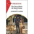 thumbnail image 1 of Pre-Owned The Royal Baby He Must Claim (Mass Market Paperback) 1335568514 9781335568519, 1 of 1