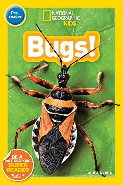 National Geographic Kids Readers Bugs! (National Geographic Kids Readers, Pre-Reader), (Paperback) National Geographic Kids Readers Bugs! (National Geographic Kids Readers, Pre-Reader), (Paperback)