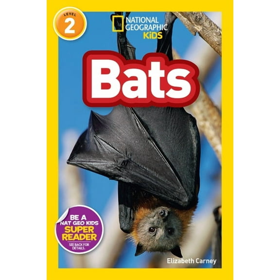 National Geographic Kids Readers Bats (National Geographic Kids Readers, Level 2), (Paperback)