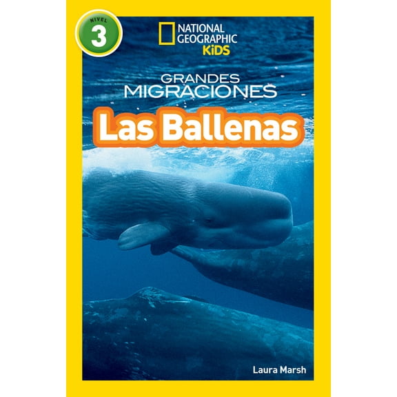 Readers: National Geographic Readers: Grandes Migraciones: Las Ballenas (Great Migrations: Whales) (Hardcover)