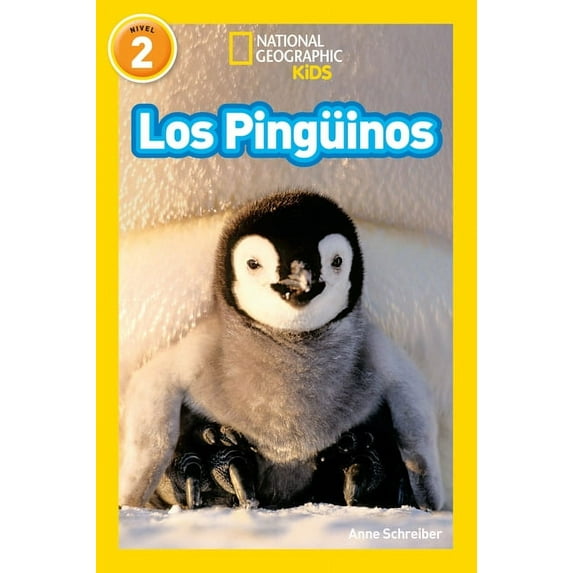 Readers: National Geographic Readers: Los Pingüinos (Penguins)-Spanish Edition (Paperback)