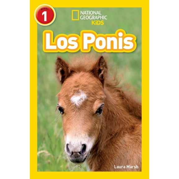 Readers National Geographic Readers: Los Ponis (Ponies), (Paperback)