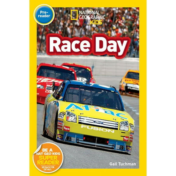 Readers: National Geographic Readers: Race Day!-Special Sales Edition (Paperback)