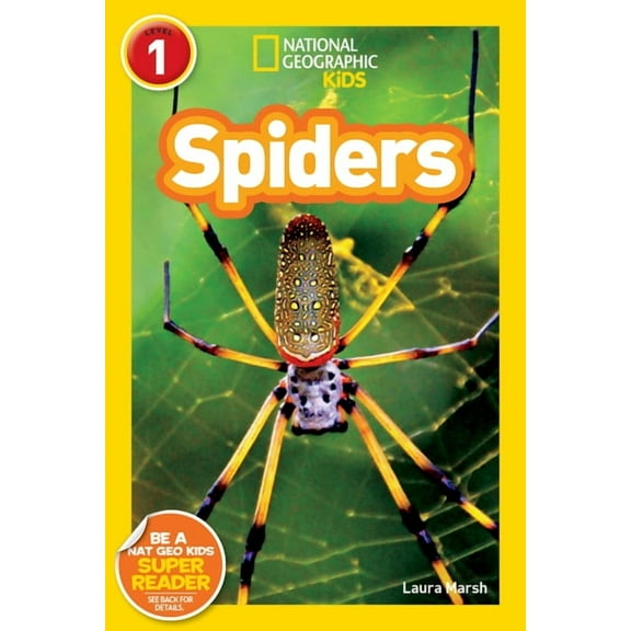 National Geographic Kids Readers Spiders (National Geographic Readers, Level 1), (Paperback)