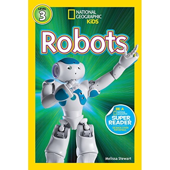 Pre-Owned Robots (National Geographic Kids Readers, Level 3) (Library Binding) 1426313454 9781426313455