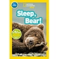 thumbnail image 1 of National Geographic Kids Readers Sleep, Bear! (National Geographic Kids Readers, Pre-Reader), (Paperback), 1 of 1
