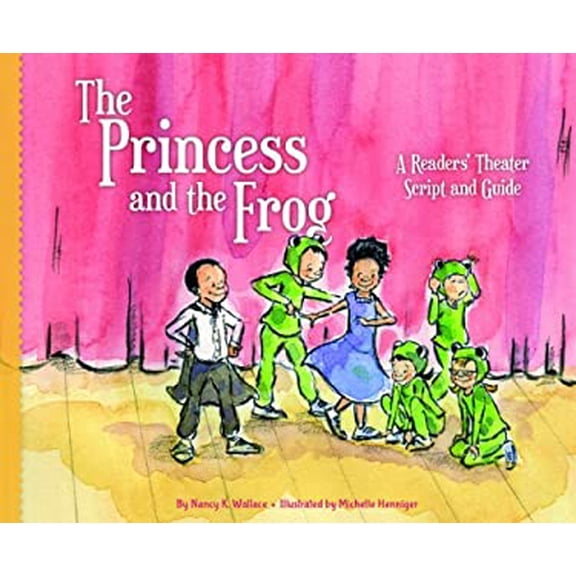 Pre-Owned The Princess and the Frog : A Readers' Theater Script and Guide (Library Binding) 9781616419899