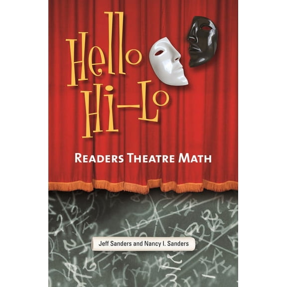 Readers Theatre Hello HI-Lo: Readers Theatre Math, (Paperback)