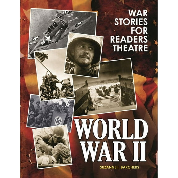 Readers Theatre: War Stories for Readers Theatre: World War II (Paperback)