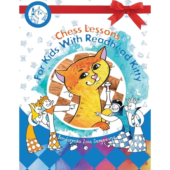 Readhead kitty teaches to play chess. Paperback 5604224723 9785604224724 Zoia Bondarenko, Zoia Bondarenko