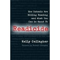 thumbnail image 1 of Readicide: How Schools Are Killing Reading and What You Can Do About It, (Paperback), 1 of 1