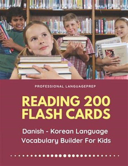 Reading 200 Flash Cards Danish - Korean Language Vocabulary Builder For ...