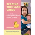 thumbnail image 1 of Reading 200 Flash Cards French - German Language Vocabulary Builder For Kids: Practice Basic Sight (Paperback) by Professional Languageprep, 1 of 1