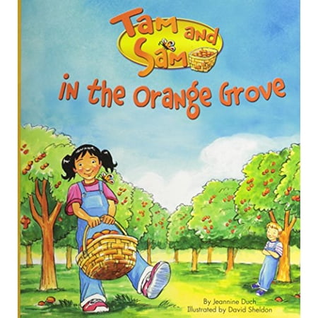 Pre-Owned Reading 2007 Kindergarten Student Reader Grade K Unit 2 Lesson 2 on Level: Tam and Sam in the Orange Grove (Paperback) 0328130567 9780328130566