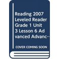 thumbnail image 1 of Pre-Owned Reading 2007 Leveled Reader Grade 1 Unit 3 Lesson 6 Advanced Advanced Paperback, 1 of 1