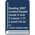 thumbnail image 1 of Pre-Owned Reading 2007 Leveled Reader Grade 5 Unit 5 Lesson 1 On-Level On-Level Paperback, 1 of 1