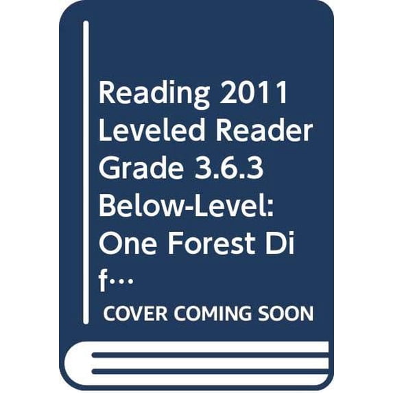 Pre-Owned Reading 2011 Leveled Reader Grade 3.6.3 Below-Level: One Forest Differenttrees Paperback