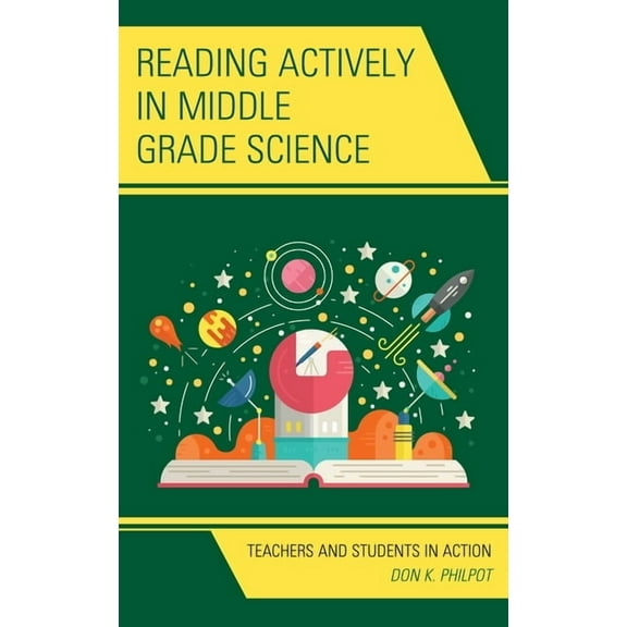 Reading Actively in Middle Grade Science : Teachers and Students in Action (Paperback)