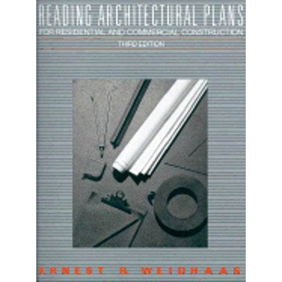 Pre-Owned Reading Architectural Plans for Residential and Commercial Construction (Paperback) 0205118909 9780205118908