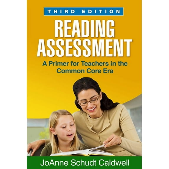 Reading Assessment: A Primer for Teachers in the Common Core Era, (Hardcover)